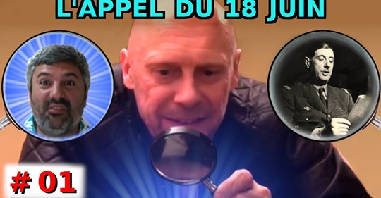 L'appel du 18 juin 2019 - Jean Robin, Alain Soral, Charles de Gaulle