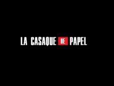 La Casaque de Papel