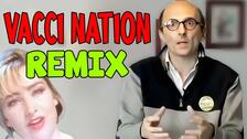 VACCI NATION - REMIX