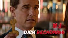 M:I DICK RECKONING